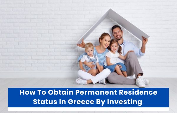 greece permanent residency by investment