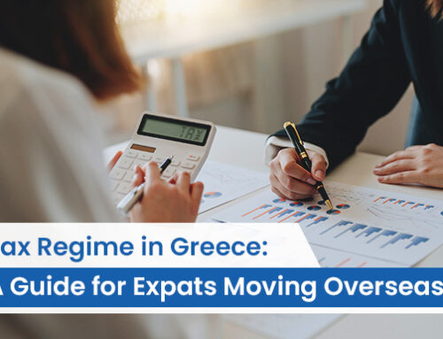 Tax Regime in Greece: A Guide for Expats Moving Overseas